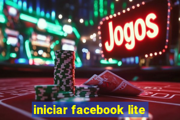 iniciar facebook lite